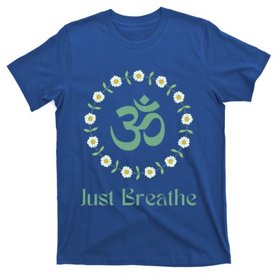 Yoga Meditation New Age Groovy Retro Just Breathe Sage Green Great Gift T-Shirt