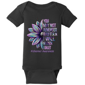 You May Not Remember But I Will Never Forget Alzheimer Baby Bodysuit