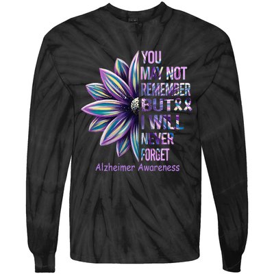 You May Not Remember But I Will Never Forget Alzheimer Tie-Dye Long Sleeve Shirt