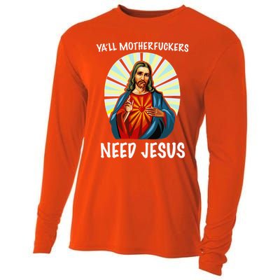 Yall Motherfuckers Need Jesus Christian Easter Cooling Performance Long Sleeve Crew