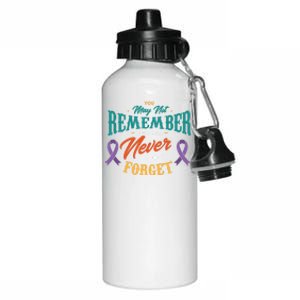 You May Not Remember But I Will Never Forget Alzheimer Gift Aluminum Water Bottle