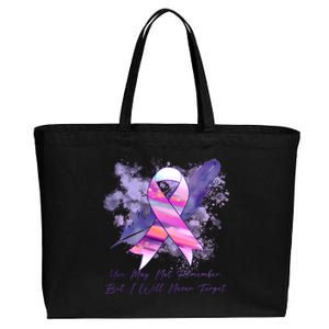 You May Not Remember But I Will Never Forget Alzheimer Awareness Alzheimer Cotton Canvas Jumbo Tote