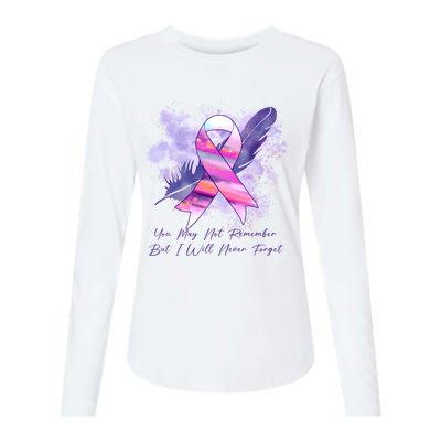 You May Not Remember But I Will Never Forget Alzheimer Awareness Alzheimer Womens Cotton Relaxed Long Sleeve T-Shirt