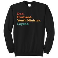 Y.Outh Minister Or Y.Outh Pastor For Dad Husband Tall Sweatshirt