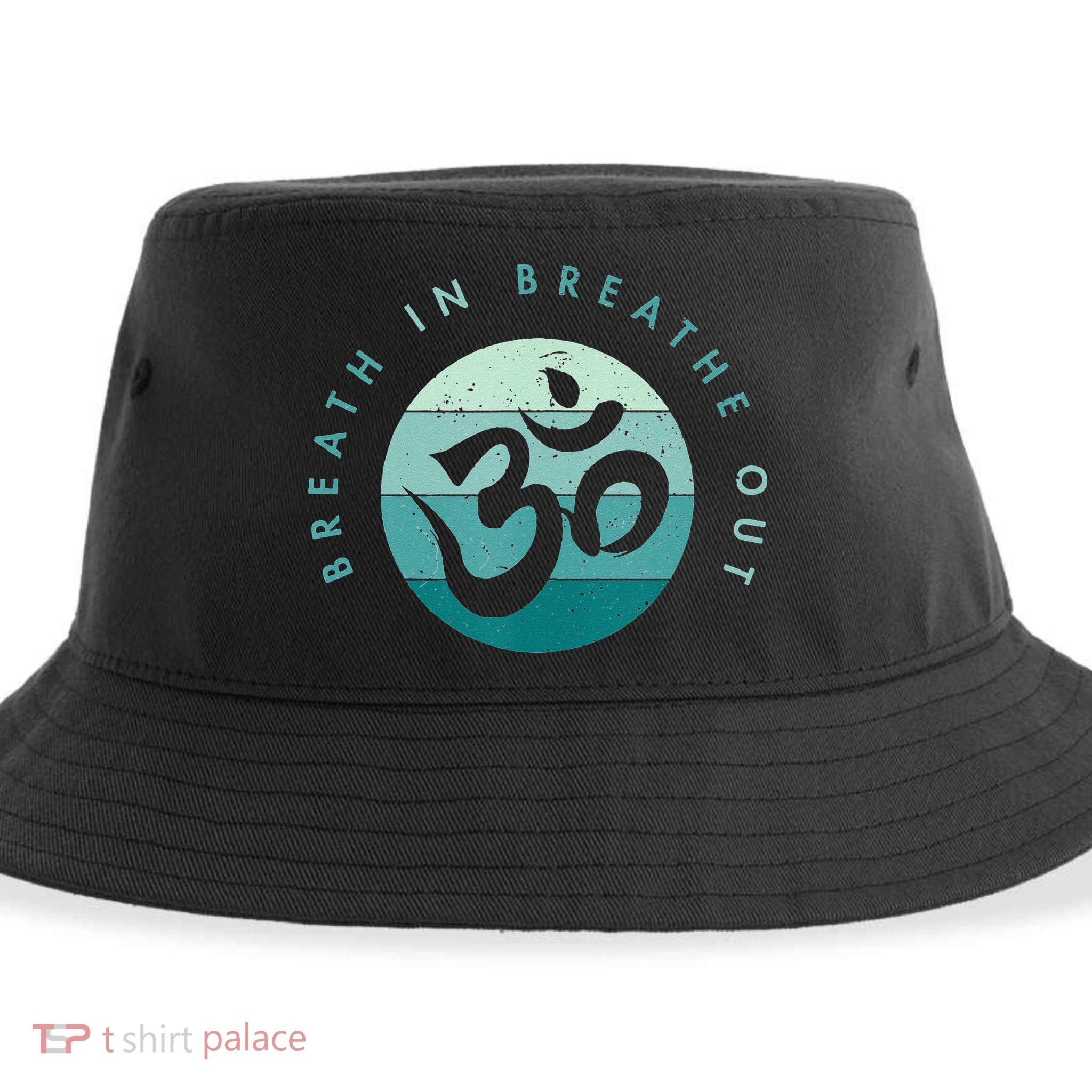 Yoga Meditation Om Symbol Breathe In Breathe Out Sustainable Bucket Hat
