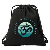 Yoga Meditation Om Symbol Breathe In Breathe Out Drawstring Bag