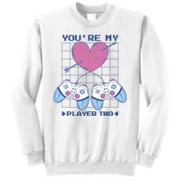 You're My Player Two Gamer Sweatshirt