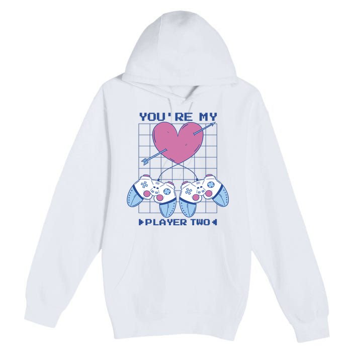 You're My Player Two Gamer Premium Pullover Hoodie