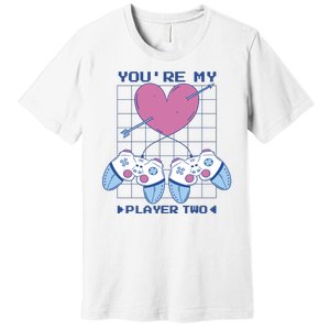 You're My Player Two Gamer Premium T-Shirt