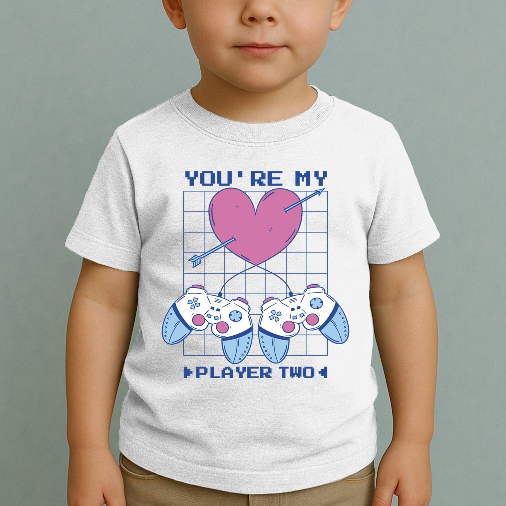 You're My Player Two Gamer Toddler T-Shirt