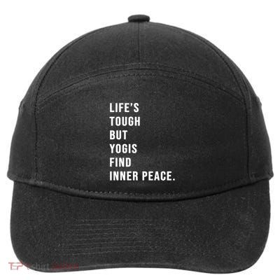 Yogi Meditation Prenatal Yoga Moms Quote Gift 7-Panel Snapback Hat