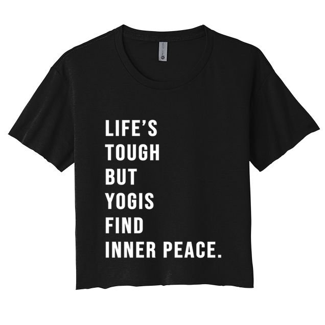 Yogi Meditation Prenatal Yoga Moms Quote Gift Women's Crop Top Tee