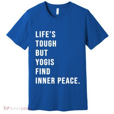 Yogi Meditation Prenatal Yoga Moms Quote Gift Premium T-Shirt