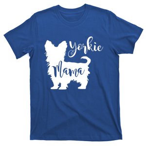 Yorkie Mama Profile Yorkshire Terrier Fun Dog Mom Gift Meaningful Gift T-Shirt