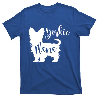 Yorkie Mama Profile Yorkshire Terrier Fun Dog Mom Gift Meaningful Gift T-Shirt