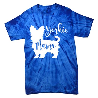 Yorkie Mama Profile Yorkshire Terrier Fun Dog Mom Gift Meaningful Gift Tie-Dye T-Shirt