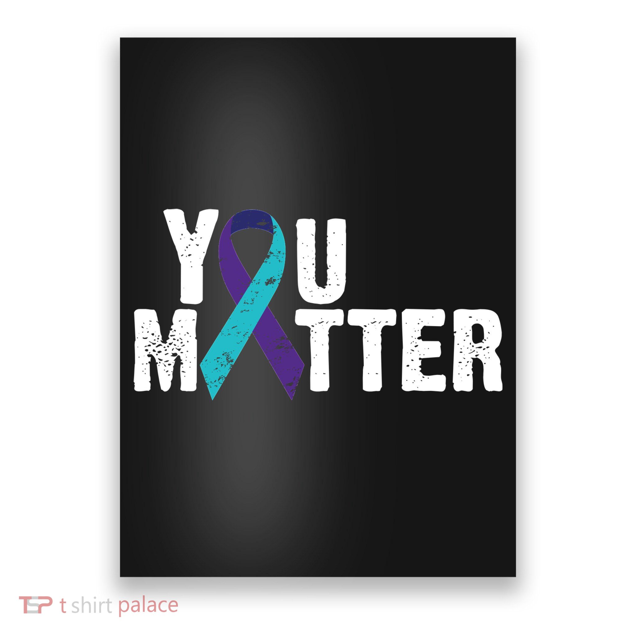 You Matter Purple Teal Ribbon Suicide Prevention Awareness Poster