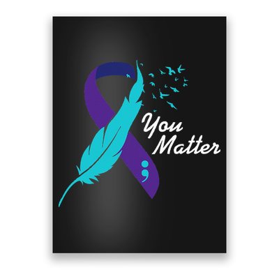 You Matter Ribbon Suicide Awareness Mental Health Poster