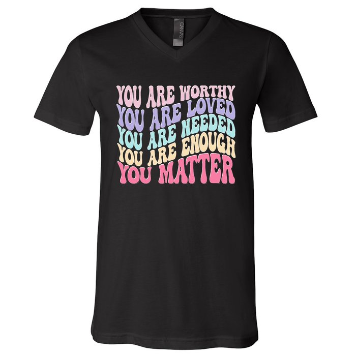 You Matter Retro Groovy Tal Health Awareness Self Care V-Neck T-Shirt