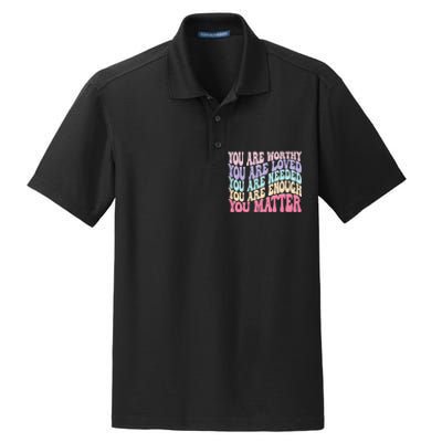 You Matter Retro Groovy Tal Health Awareness Self Care Dry Zone Grid Polo