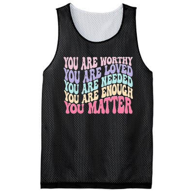 You Matter Retro Groovy Tal Health Awareness Self Care Mesh Reversible Basketball Jersey Tank