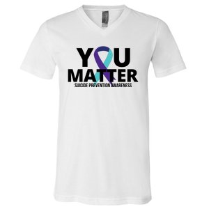 You Matter Suicide Prevention Awareness Ribbon V-Neck T-Shirt