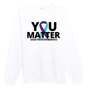 You Matter Suicide Prevention Awareness Ribbon Premium Crewneck Sweatshirt