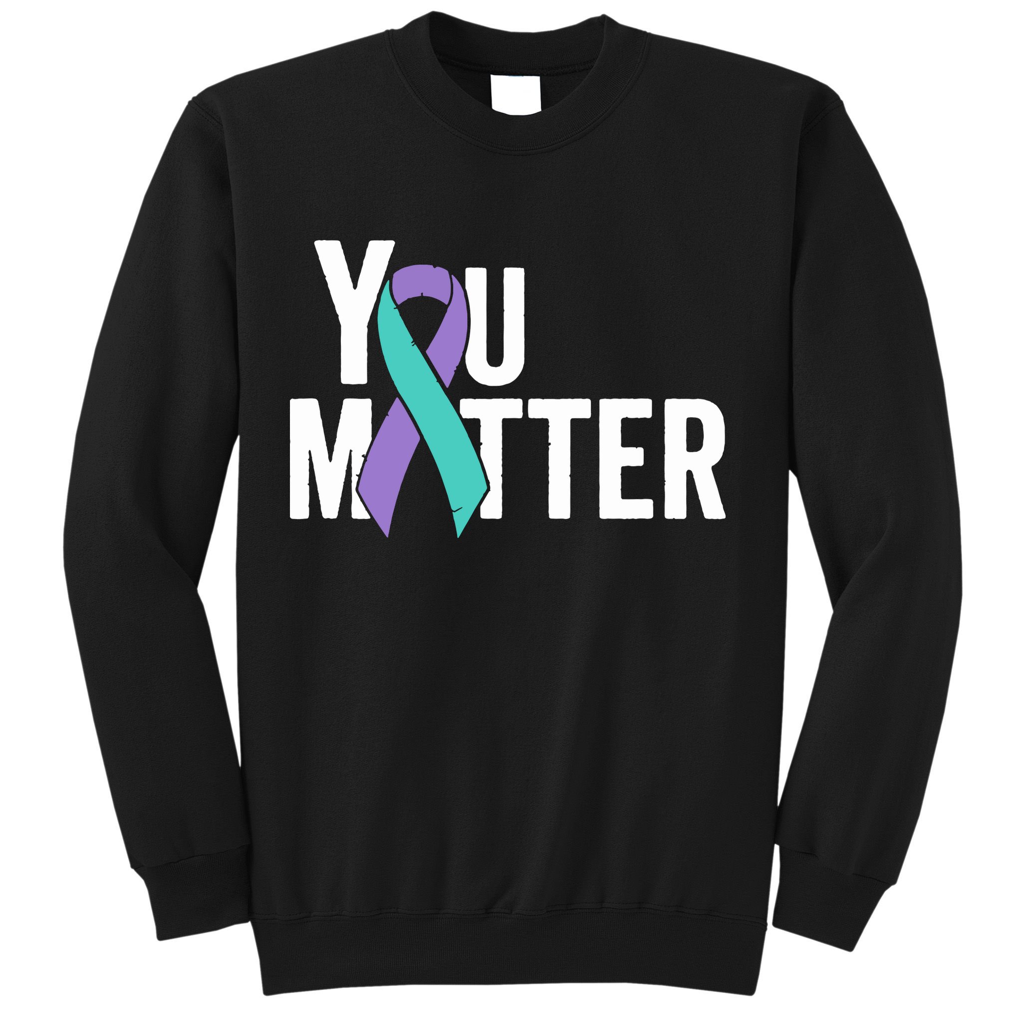 You Matter Suicide Prevention Teal Purple Awareness Ribbon Sweatshirt