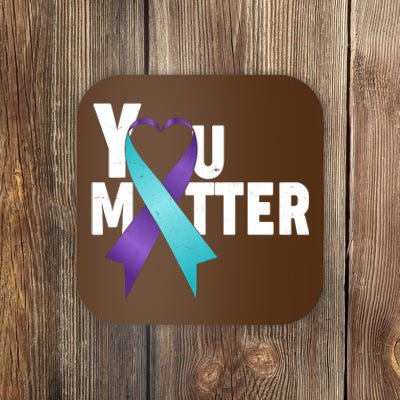 You Matter Suicide Prevention Awareness Teal Purple Heart Ribbon Coaster