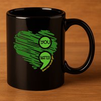 You Matter Semicolon Heart Retro Mental Health Awareness 11oz C Handle Ceramic Mug
