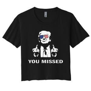 You Missed Shot Republican Pro Trump President 2024 Women's Crop Top Tee