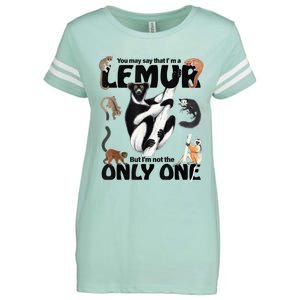 You May Say That I’M A Lemur But I’M Not The Only One Enza Ladies Jersey Football T-Shirt