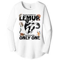 You May Say That I’M A Lemur But I’M Not The Only One Women's Perfect Tri Tunic Long Sleeve Shirt