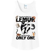 You May Say That I’M A Lemur But I’M Not The Only One Ladies Essential Tank