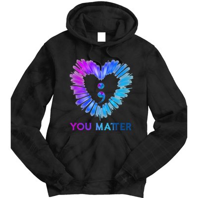 You Matter Suicide Awareness And Prevention Semicolon Heart Tie Dye Hoodie