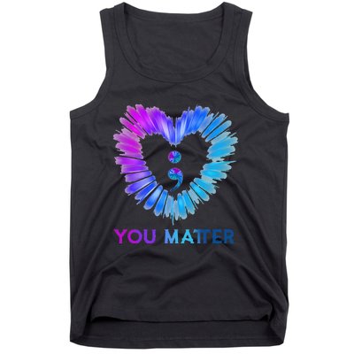 You Matter Suicide Awareness And Prevention Semicolon Heart Tank Top