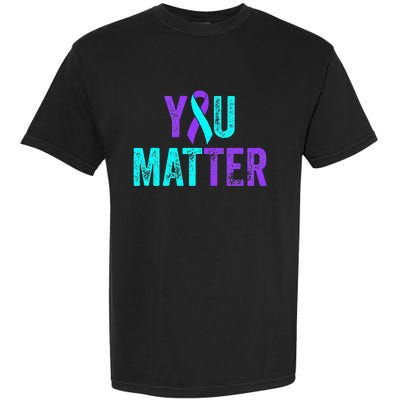 You Matter Suicide Prevention Teal Purple Awareness Ribbon Garment-Dyed Heavyweight T-Shirt