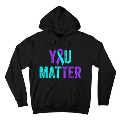 You Matter Suicide Prevention Teal Purple Awareness Ribbon Hoodie