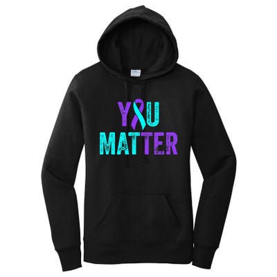 You Matter Suicide Prevention Teal Purple Awareness Ribbon Women's Pullover Hoodie