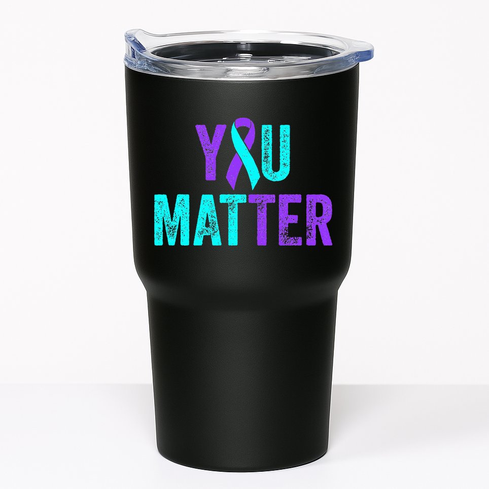 You Matter Suicide Prevention Teal Purple Awareness Ribbon Tumbler