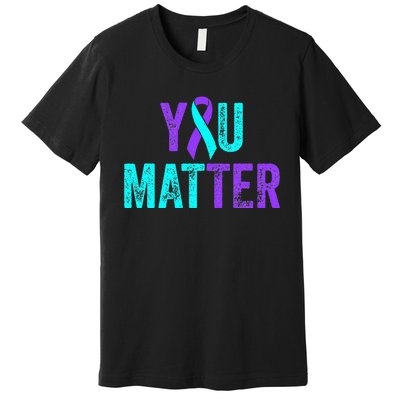 You Matter Suicide Prevention Teal Purple Awareness Ribbon Premium T-Shirt