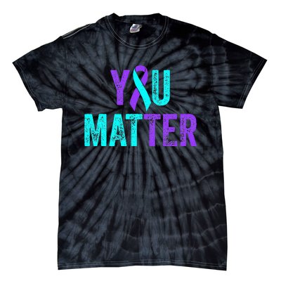 You Matter Suicide Prevention Teal Purple Awareness Ribbon Tie-Dye T-Shirt