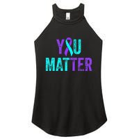 You Matter Suicide Prevention Teal Purple Awareness Ribbon Women's Perfect Tri Rocker Tank