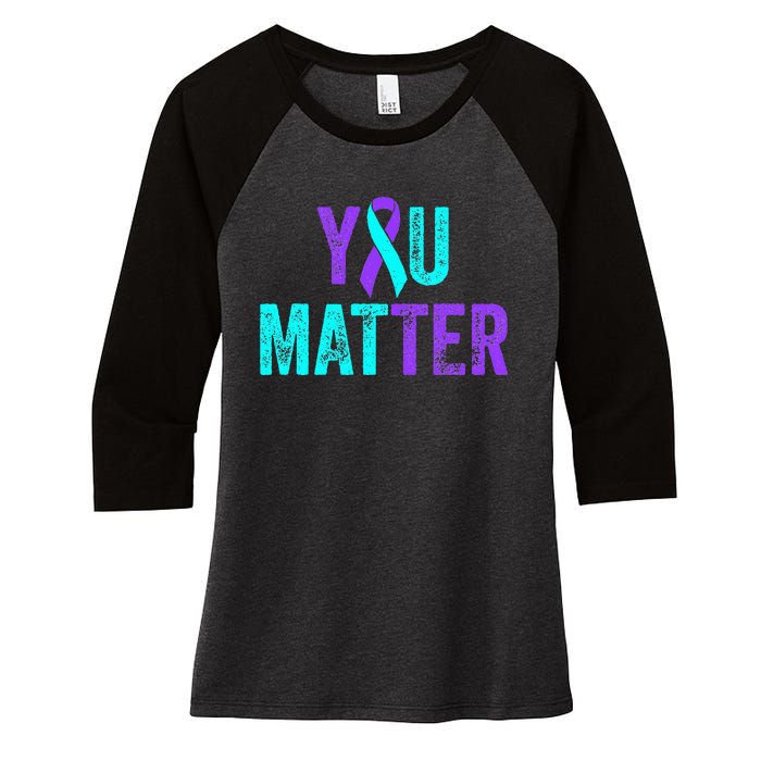 You Matter Suicide Prevention Teal Purple Awareness Ribbon Women's Tri-Blend 3/4-Sleeve Raglan Shirt