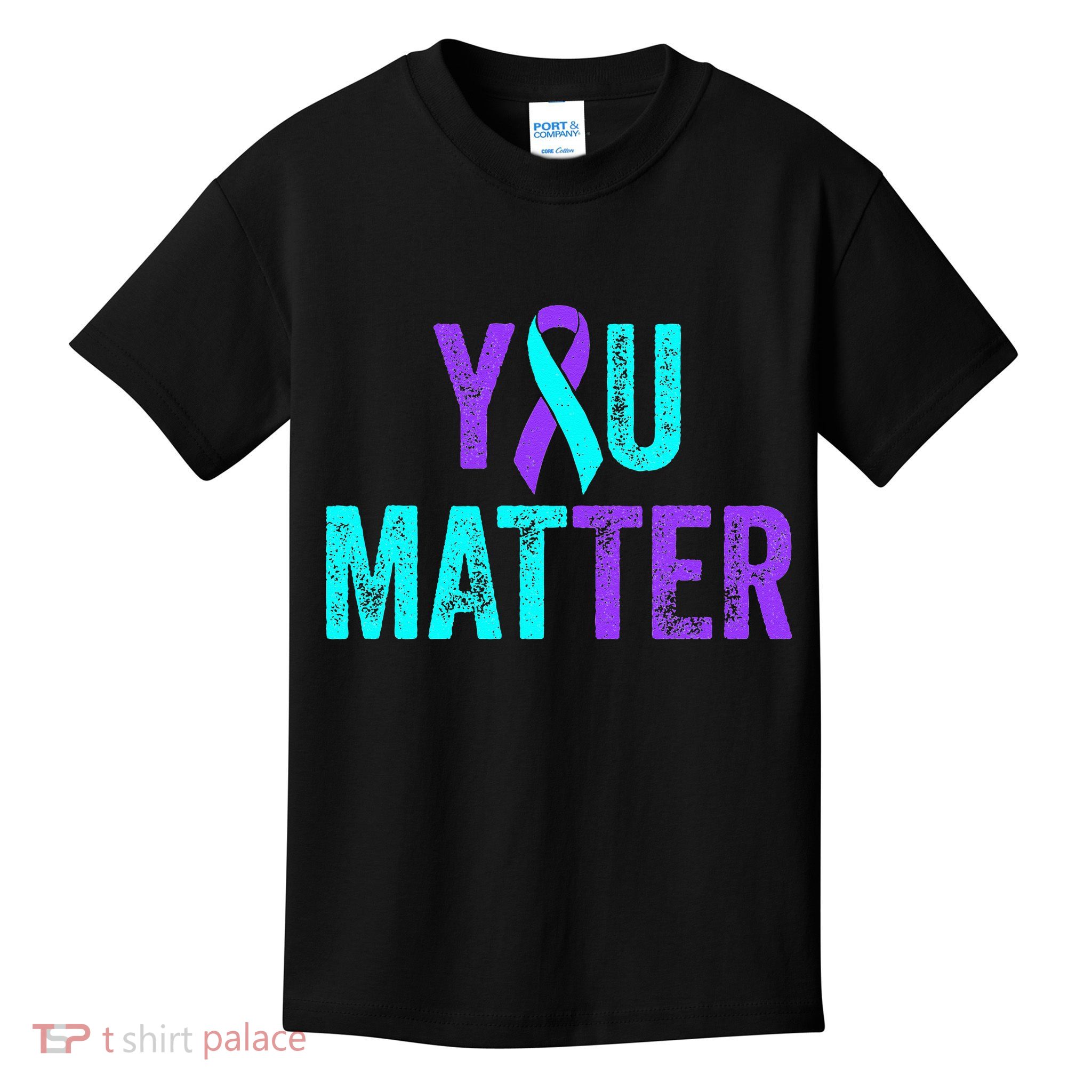 You Matter Suicide Prevention Teal Purple Awareness Ribbon Kids T-Shirt