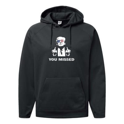 You Missed Shot Republican Pro Trump President 2024 Performance Fleece Hoodie