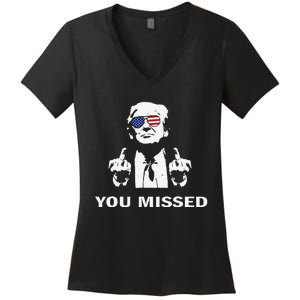 You Missed Shot Republican Pro Trump President 2024 Gift Women's V-Neck T-Shirt