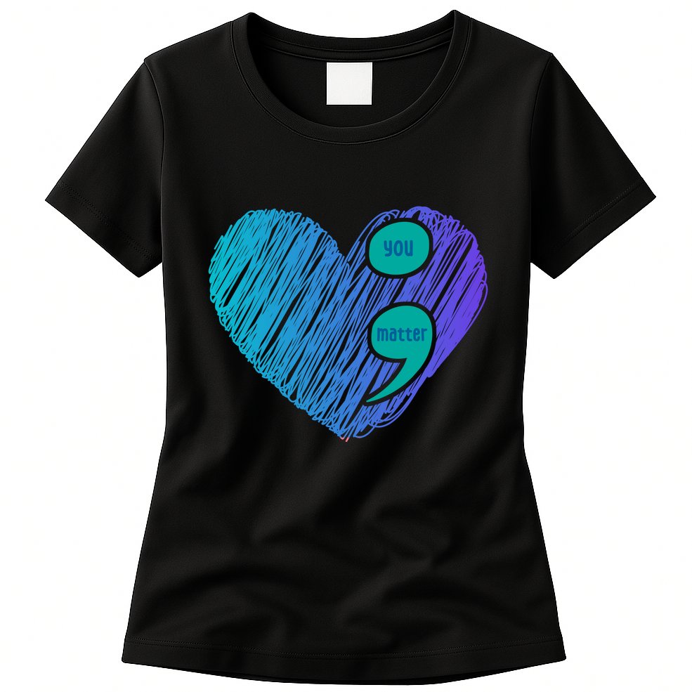 You Matter Semi Colon Heart Suicide Awareness Prevention Womens T-Shirt