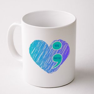 You Matter Semi Colon Heart Suicide Awareness Prevention Coffee Mug