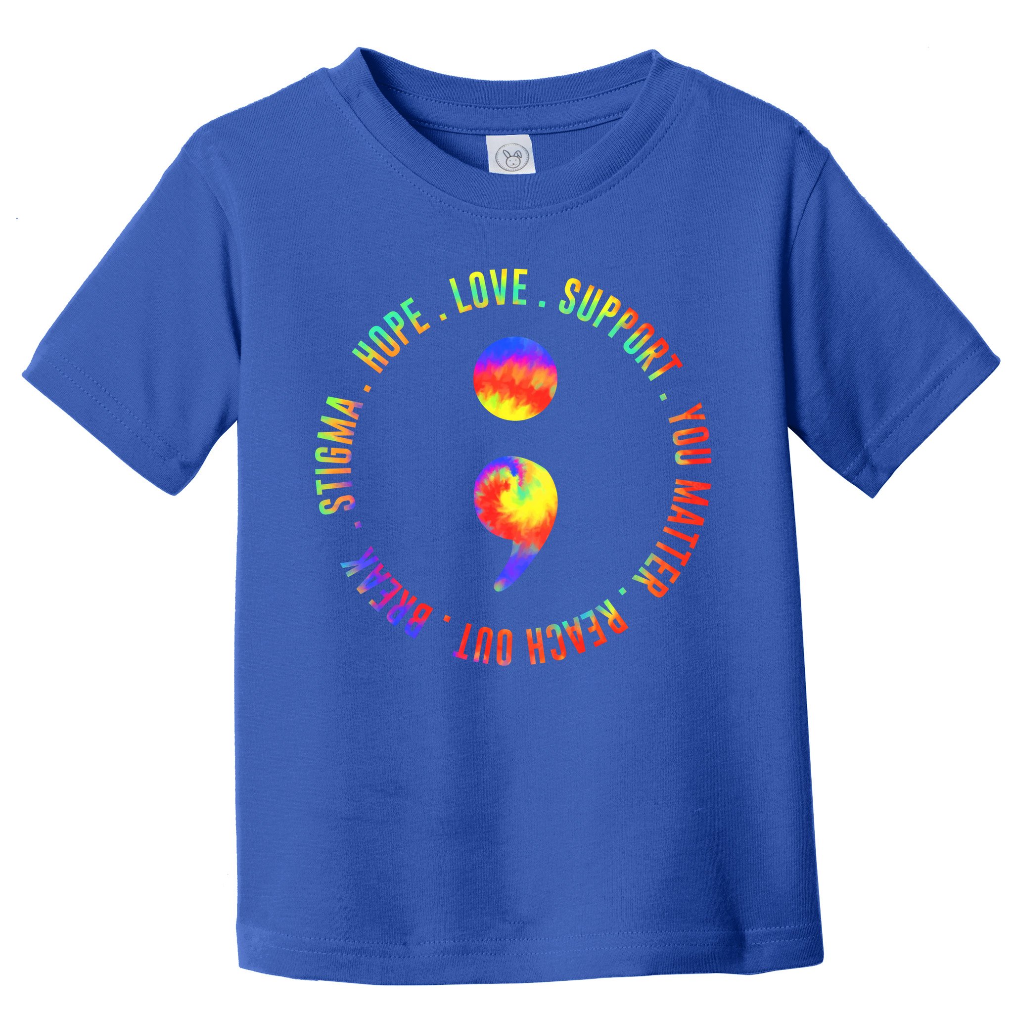 You Matter Semicolon Suicide Prevention Awareness Toddler T-Shirt